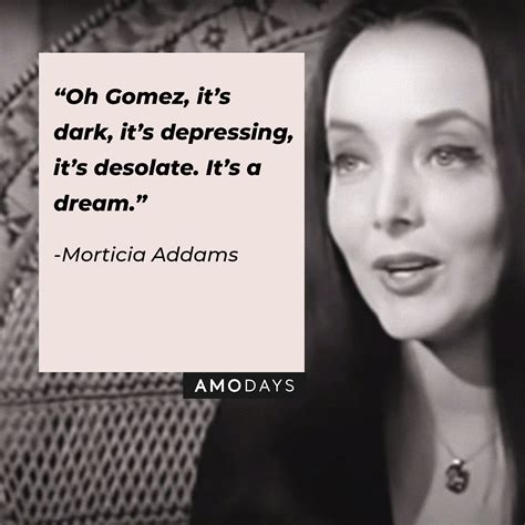 quotes by morticia addams|morticia addams quotes to gomez.